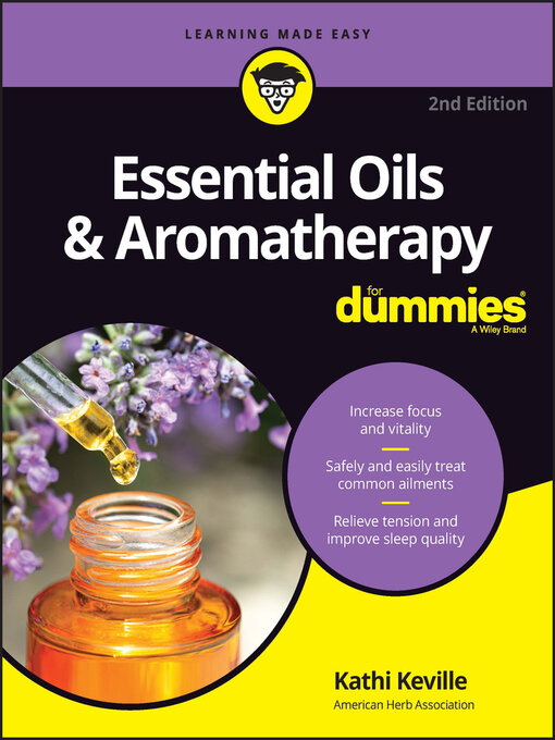 Title details for Essential Oils & Aromatherapy For Dummies by Kathi Keville - Wait list